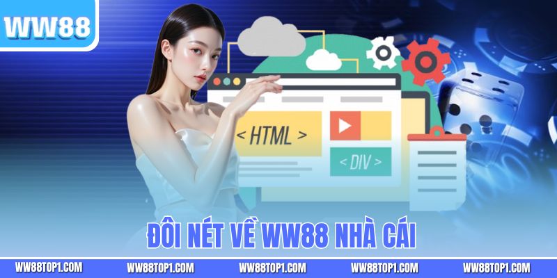 Đôi nét về WW88 nhà cái